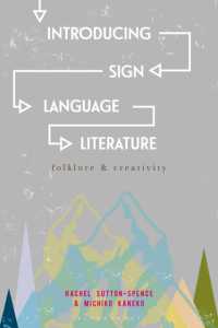 手話文学入門<br>Introducing Sign Language Literature : Folklore and Creativity