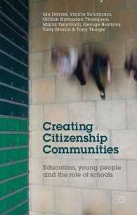 Creating Citizenship Communities : Education, Young People and the Role of Schools