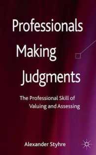 専門職における判断能力<br>Professionals Making Judgments : The Professional Skill of Valuing and Assessing