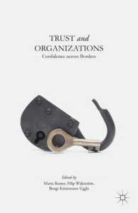 信頼と組織<br>Trust and Organizations : Confidence across Borders