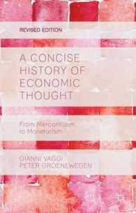 経済思想小史：重商主義からマネタリズムまで（改訂版）<br>A Concise History of Economic Thought : From Mercantilism to Monetarism