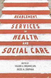 Reablement Services in Health and Social Care : A guide to practice for students and support workers