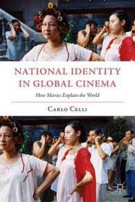 National Identity in Global Cinema : How Movies Explain the World