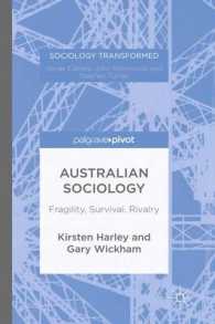 Australian Sociology : Fragility, Survival, Rivalry (Sociology Transformed)