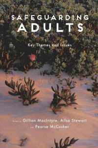 Safeguarding Adults : Key Themes and Issues