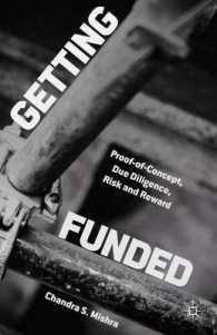 Getting Funded : Proof-of-Concept, Due Diligence, Risk and Reward