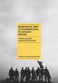 Resistance and Collaboration in Hitler's Empire (Studies in European History)
