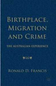 Birthplace, Migration and Crime : The Australian Experience