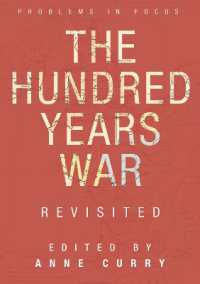 The Hundred Years War Revisited (Problems in Focus)