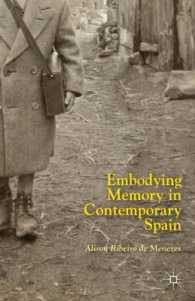 現代スペインと記憶の身体化<br>Embodying Memory in Contemporary Spain