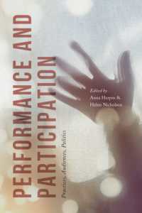 Performance and Participation : Practices, Audiences, Politics