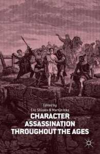 Character Assassination Throughout the Ages
