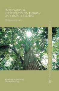 国際共通語としての英語の教育的視座<br>International Perspectives on English as a Lingua Franca : Pedagogical Insights (International Perspectives on English Language Teaching)
