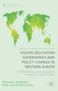 Higher Education Governance and Policy Change in Western Europe : International Challenges to Historical Institutions (Palgrave Studies in Global High