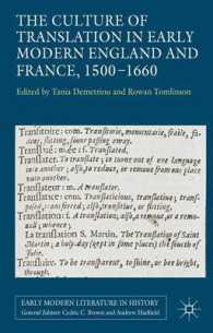 The Culture of Translation in Early Modern England and France, 1500-1660 (Early Modern Literature in History)