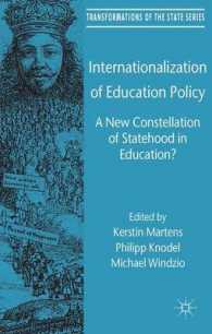 教育政策の国際化<br>Internationalization of Education Policy : A New Constellation of Statehood in Education? (Transformations of the State)