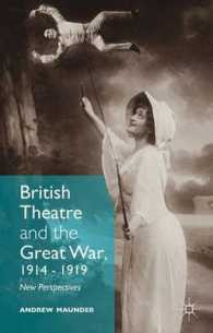 British Theatre and the Great War, 1914 1919 : New Perspectives