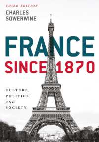 1870年以後のフランス史（第３版）<br>France since 1870 : Culture, Politics and Society （3RD）