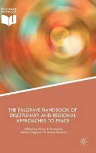 平和研究への学際的・地域的アプローチ：ハンドブック<br>The Palgrave Handbook of Disciplinary and Regional Approaches to Peace