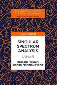 Singular Spectrum Analysis : Using R (Palgrave Advanced Texts in Econometrics)