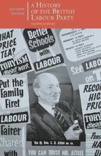 英国労働党史（第４版）<br>A History of the British Labour Party (British Studies) （4TH）