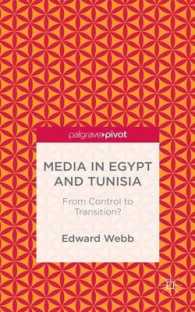 Media in Egypt and Tunisia : From Control to Transition?