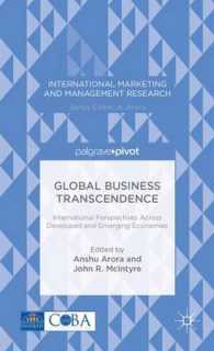 Global Business Transcendence : International Perspectives Across Developed and Emerging Economies (International Marketing and Management Research)