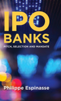 IPOにおける銀行の選定<br>IPO Banks : Pitch, Selection and Mandate