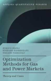 Optimization Methods for Gas and Power Markets : Theory and Cases (Applied Quantitative Finance)
