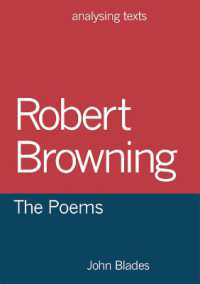 Robert Browning: The Poems (Analysing Texts)