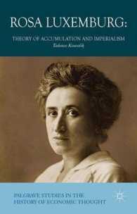 ローザ・ルクセンブルクの資本蓄積論と帝国主義観<br>Rosa Luxemburg : Theory of Accumulation and Imperialism (Pulgrave Studies in the History of Economic Thought)