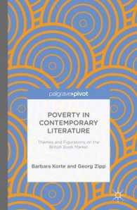 Poverty in Contemporary Literature : Themes and Figurations on the British Book Market