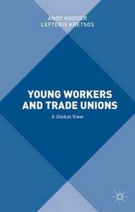 Young Workers and Trade Unions : A Global View