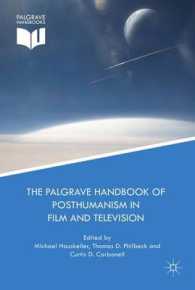 映画・テレビにおけるポストヒューマニズム・ハンドブック<br>The Palgrave Handbook of Posthumanism in Film and Television