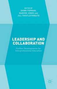 Leadership and Collaboration : Further Developments for Interprofessional Education