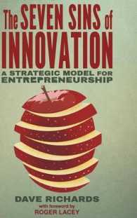 The Seven Sins of Innovation : A Strategic Model for Entrepreneurship