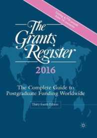 奨学金・助成金ガイド（2016年版）<br>The Grants Register 2016 (Grants Register) （34）