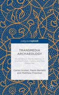 Transmedia Archaeology : Storytelling in the Borderlines of Science Fiction, Comics and Pulp Magazines