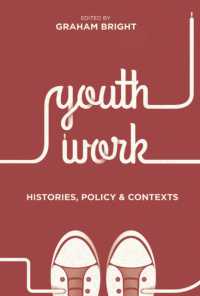 Youth Work : Histories, Policy and Contexts