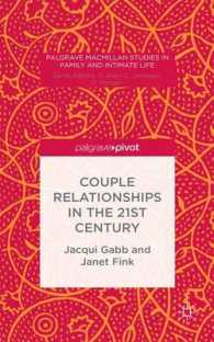 Couple Relationships in the 21st Century (Palgrave Macmillan Studies in Family and Intimate Life)
