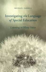 Investigating the Language of Special Education : Listening to Many Voices