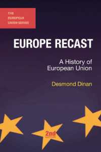 ＥＵ史（第２版）<br>Europe Recast: A History of European Union (The European Union Series) （2ND）