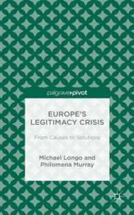 Europe's Legitimacy Crisis : From Causes to Solutions