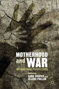 Motherhood and War : International Perspectives