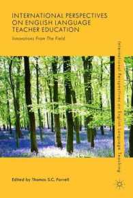 英語教師教育の国際的視座<br>International Perspectives on English Language Teacher Education : Innovations from the Field (International Perspectives on English Language Teaching