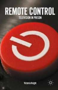 刑務所のテレビ<br>Remote Control : Television in Prison