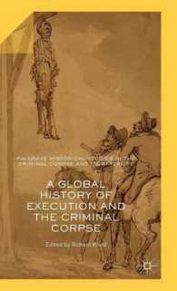 処刑のグローバル・ヒストリーと罪人の死体<br>A Global History of Execution and the Criminal Corpse
