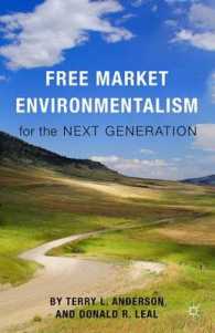 次世代の自由市場環境主義<br>Free Market Environmentalism for the Next Generation