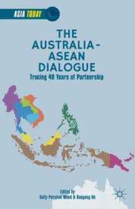 The Australia-ASEAN Dialogue : Tracing 40 Years of Partnership (Asia Today)