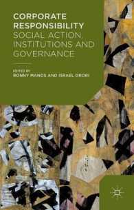 企業の責任：社会的行為、制度とガバナンス<br>Corporate Responsibility : Social Action, Institutions and Governance